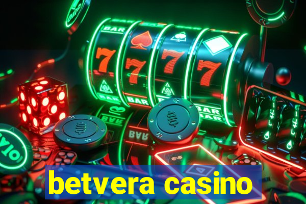 betvera casino